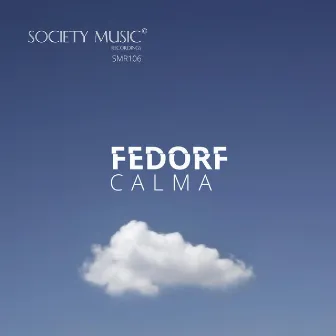 Calma E.P by Fedorf