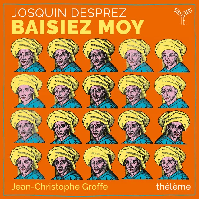 Josquin Desprez: Mille regretz