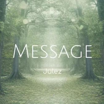 Message by Julez