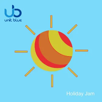 Holiday Jam by Unit Blue