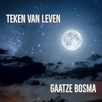 Teken Van Leven by Gaatze Bosma