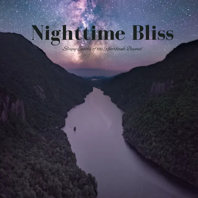 Serenade of Nightfall by the River