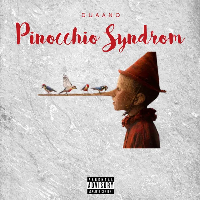 Pinocchio Syndrom