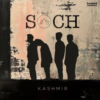 Soch by Kashmir