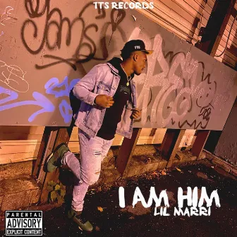 I Am Him by Lil Marri