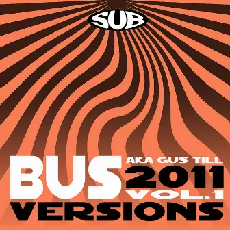 2011 Versions Vol.1 EP by Bus