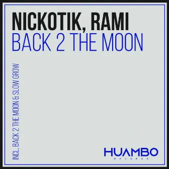 Back 2 the Moon by Rami