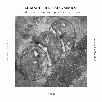 Mmxvi by Against The Time