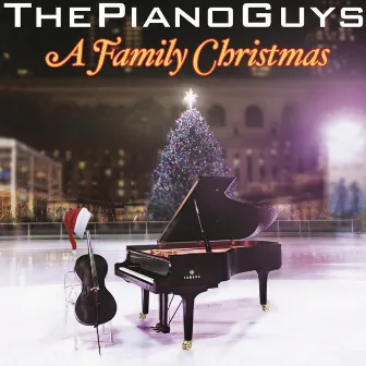 A Family Christmas by The Piano Guys