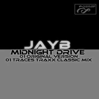 Midnight Drive by JayB