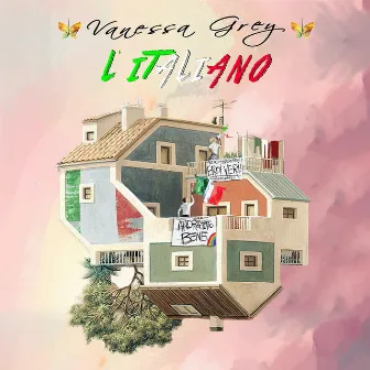 L'italiano by Vanessa Grey