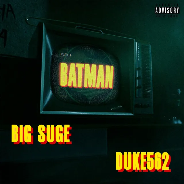 Batman (feat. Duke562)