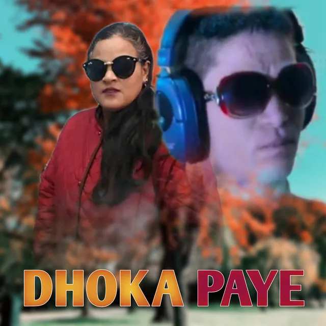 Dhoka Paye