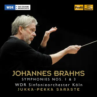 Brahms: Symphonies Nos. 1 & 3 by Cologne Radio Symphony Orchestra