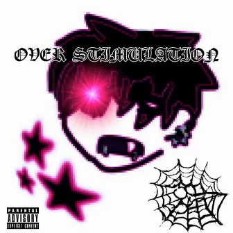 OVER STIMULATION by RIP NOVEMBER