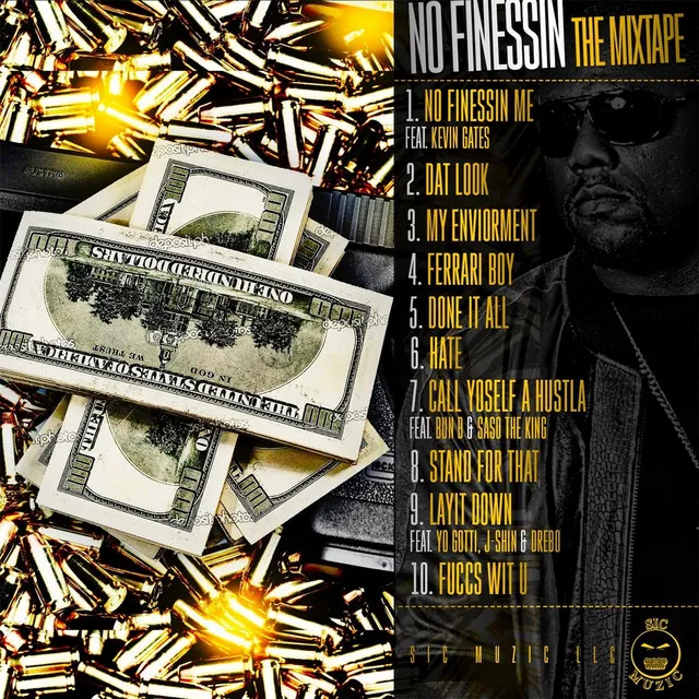 No Finessin' (feat. Kevin Gates)