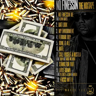 No Finessin' (The Mixtape) by Twon