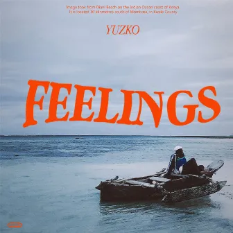 Feelings. by Yuzko