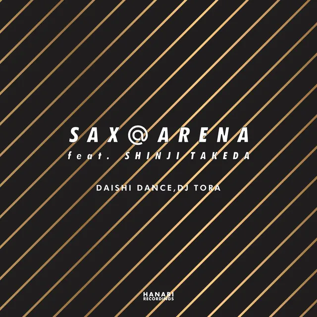 SAX@ARENA