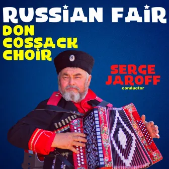 Russian Fair by Don Cossack Choir