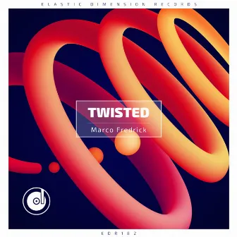 Twisted by Marco Fredrick