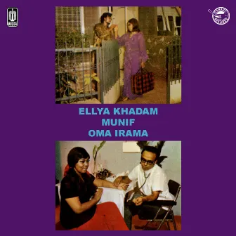 Ellya Khadam, Munif, Oma Irama (2024 Remastered) by Oma Irama