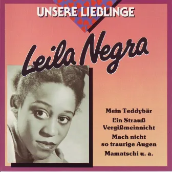 Unsere Lieblinge: Leila Negra by Leila Negra