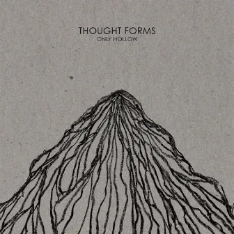 Only Hollow by Thought Forms