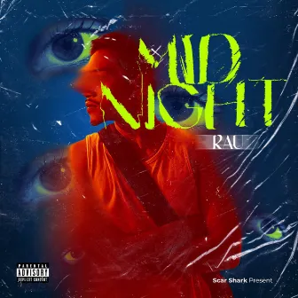 MIDNIGHT by RAU