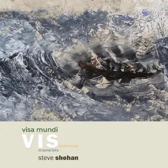 Visa Mundi by Steve Shehan