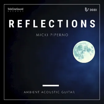 Reflections by Micki Piperno