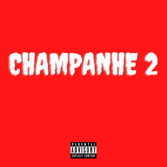 Champanhe Pt. 2