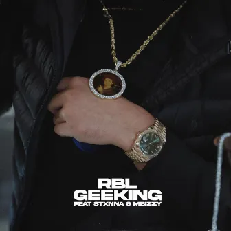 GEEKING by RBL