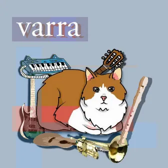 Varra by Varra