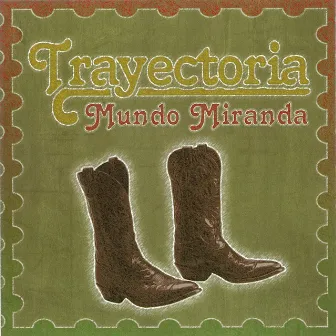 Trayectoria by Mundo Miranda