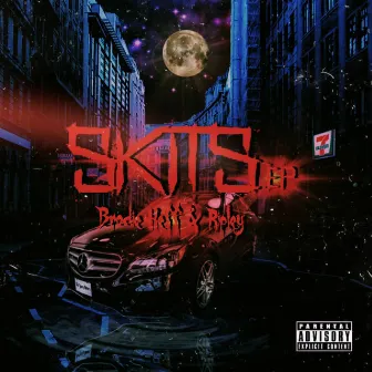 Skits - EP by Brodie Heff