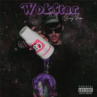 Wok$tar (B Side) by Yung $im