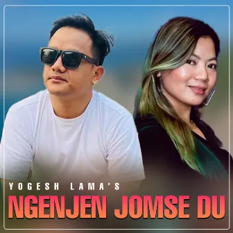 Ngenjen Jomse Du by Yogesh Lama