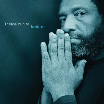 Hands On by Themba Mkhize