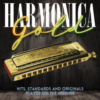 Harmonica Gold by Norman Scott