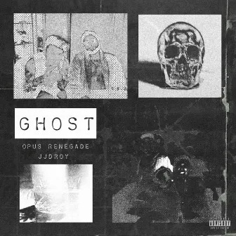 GHOST by Opus Renegade