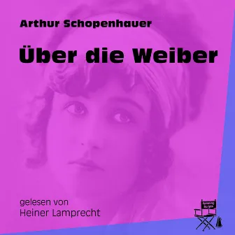 Über die Weiber by Arthur Schopenhauer