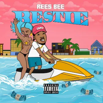 Bestie by Rees Bee