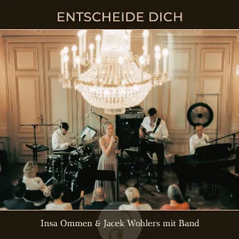 Entscheide Dich by Jacek Wohlers