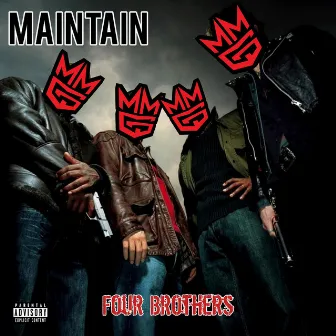 Four Brothers by Maintain