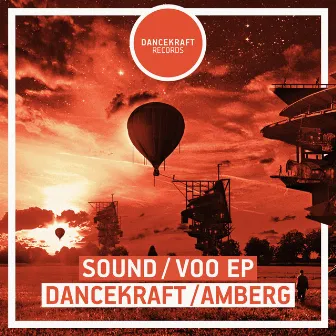 Sound / Voo EP by Dancekraft / Amberg