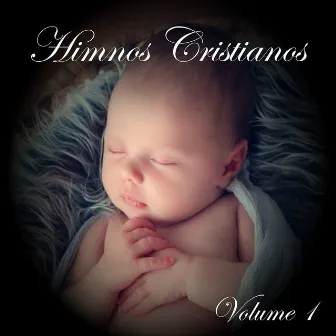 Himnos Cristianos, Vol. 1 by Música Cristiana Para Niños