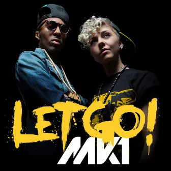 Let Go by MK1