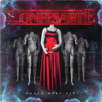 Confesarte by Suazo Baby