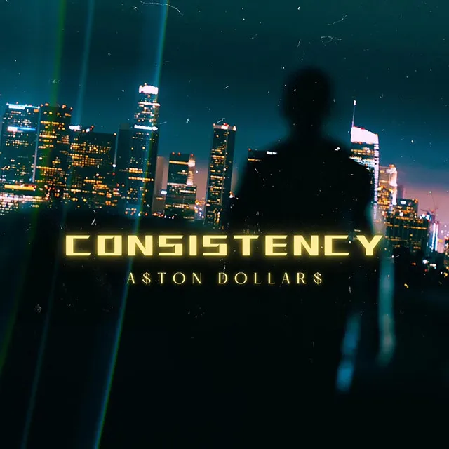 CONSISTENCY (Radio Edit)